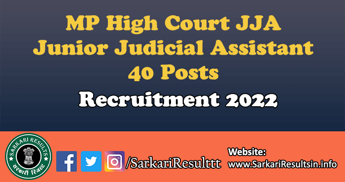 MP High Court JJA Junior Judicial Assistant Recruitment 2022