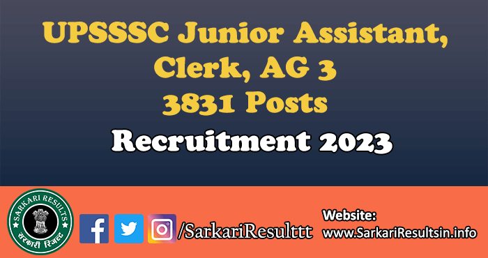 UPSSSC Junior Assistant, Clerk Recruitment 2023