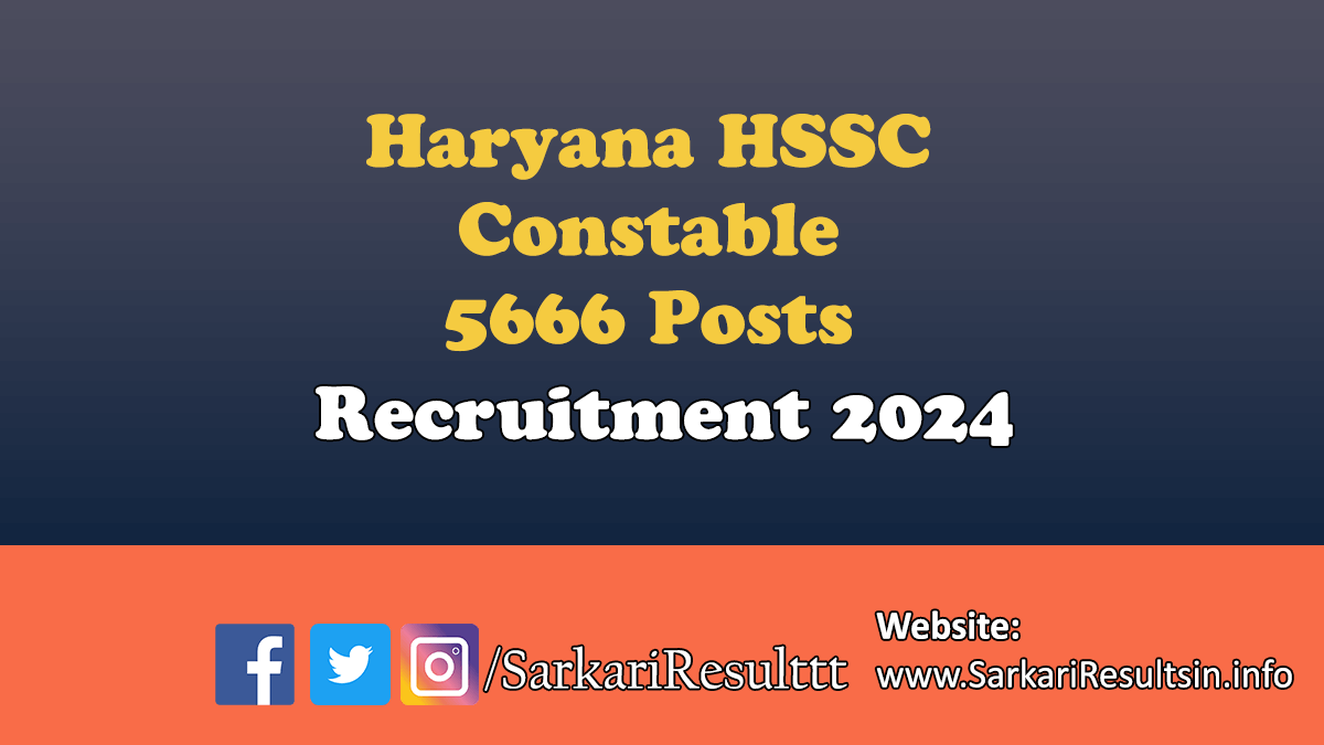 Haryana HSSC Constable Recruitment 2024