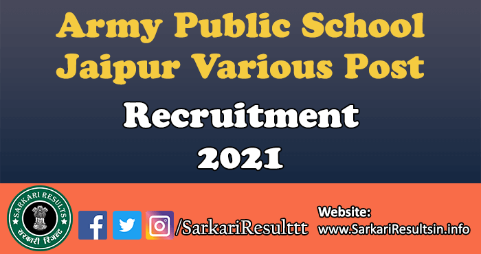 Army Public School Jaipur Recruitment 2021