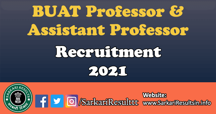 BUAT Professor, Assistant Professor Recruitment 2021 
