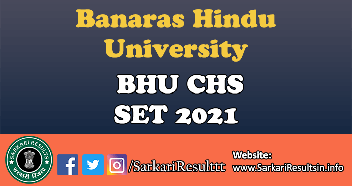 Banaras Hindu University BHU CHS SET 2021