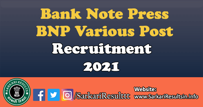 Bank Note Press BNP Various Post Recruitment 2021