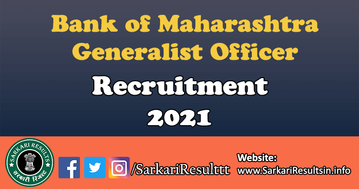 Bank of Maharashtra Generalist Officer Recruitment 2021