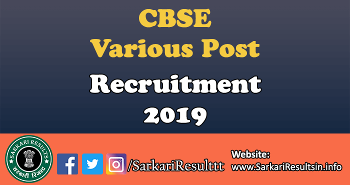 CBSE Various Post Recruitment 2019