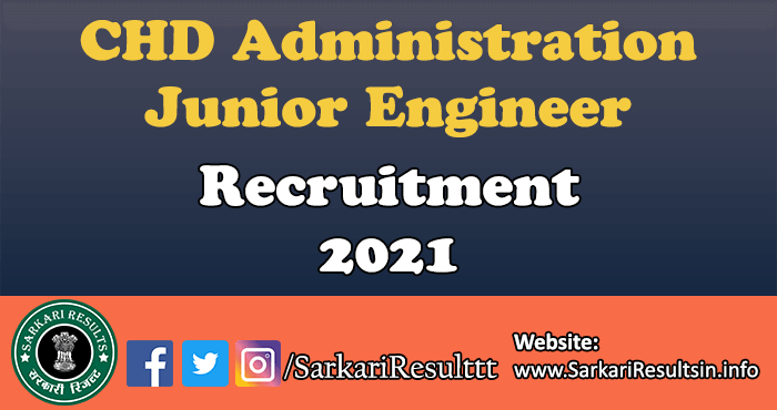 CHD Administration Jr Engineer Recruitment Form 2021