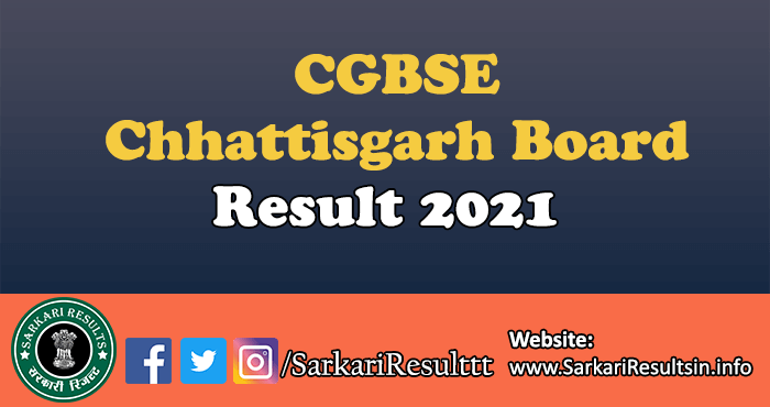 Chhattisgarh Board CGBSE Class 10 High School Result 2021