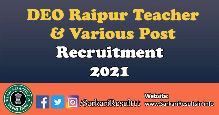 DEO Raipur Teacher Recruitment 2021