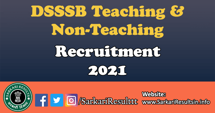 DSSSB SLBSRSV Teaching Recruitment 2021