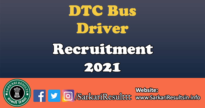 DTC Bus Driver Recruitment 2021