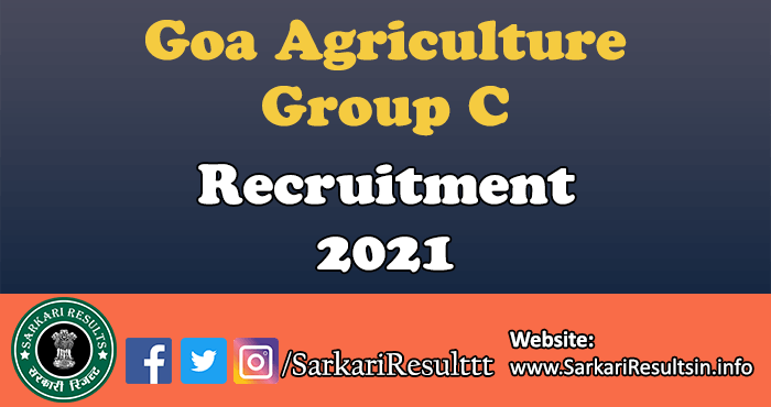 Goa Agriculture Group C Recruitment Form 2021