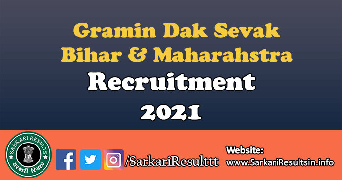 Gramin Dak Sevak Bihar & Maharahstra Recruitment 2021