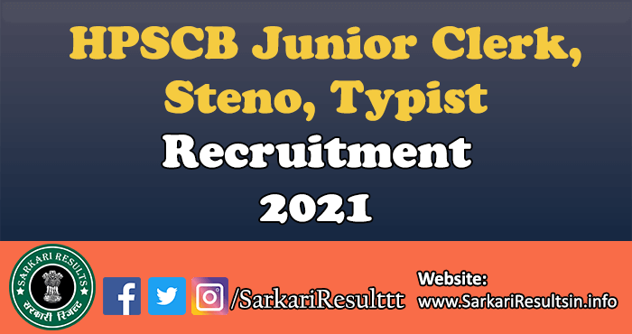 HPSCB Junior Clerk Steno Typist Recruitment 2021