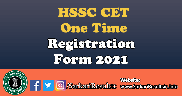 HSSC CET One Time Registration Form 2021