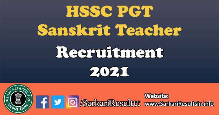 HSSC PGT Sanskrit Teacher Recruitment 2021