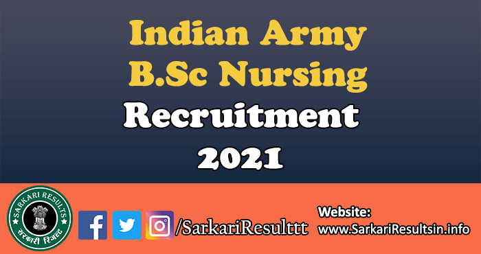 Indian Army BSc Nursing Recruitment Form 2021