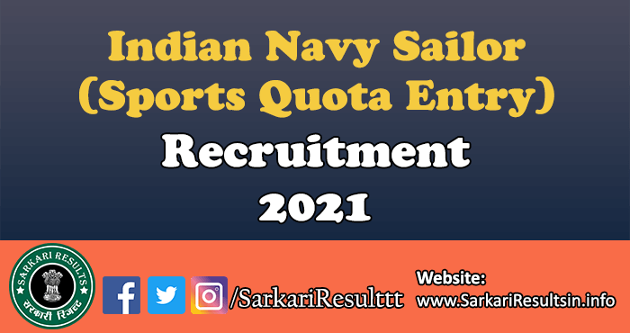 Indian Navy Sailor Sports Quota Entry Recruitment 2021