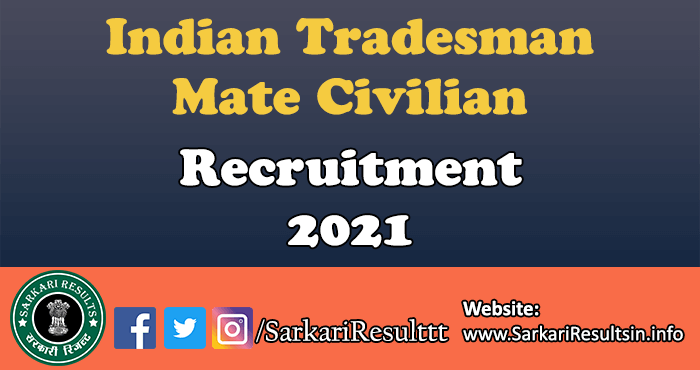Indian Tradesman Mate Civilian Result 2021