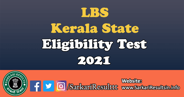 LBS Kerala SET July Exam Date 2021