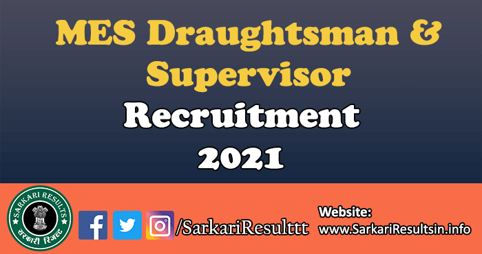 MES Draughtsman, Supervisor Recruitment 2021