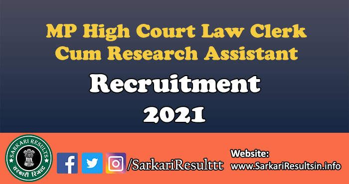 MP High Court Law Clerk Cum Research Assistant Recruitment 2021