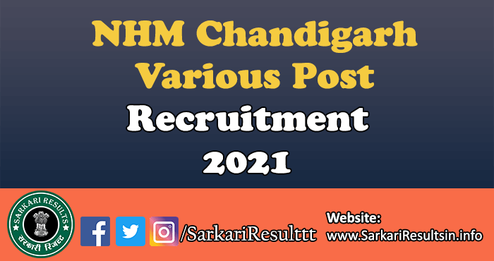 NHM Chandigarh Various Post Recruitment Online Form 2021