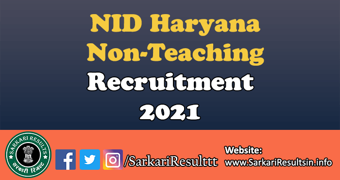 NID Haryana Non-Teaching Recruitment 2021