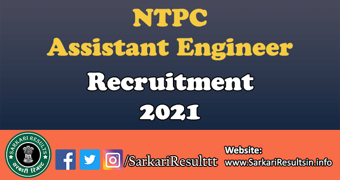 NTPC Assistant Engineer Recruitment 2021