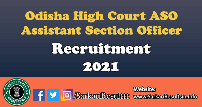 Odisha High Court ASO Recruitment 2021