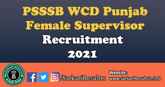 PSSSB WCD Punjab Female Supervisor Recruitment 2021