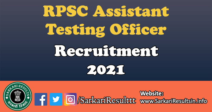RPSC Assistant Testing Officer Recruitment 2021