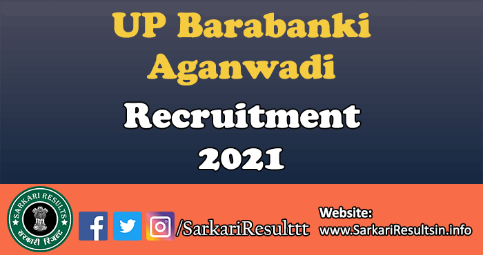 UP Barabanki Aganwadi Recruitment 2021