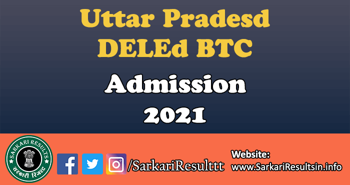 UP DELEd BTC Admission Form 2021