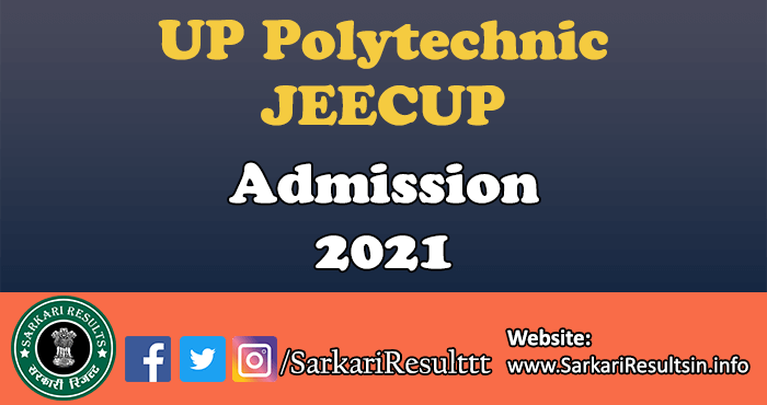 UP Polytechnic JEECUP Admission 2021