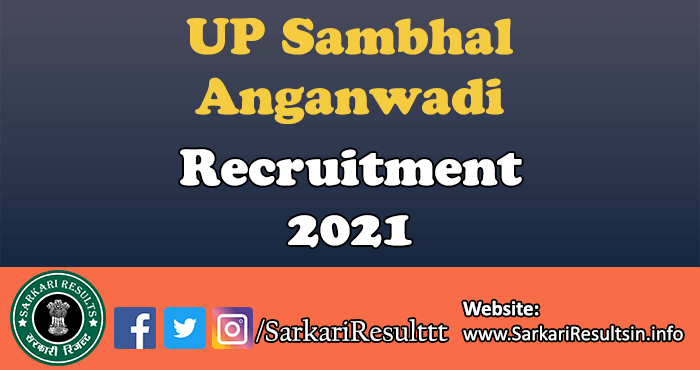 UP Sambhal Anganwadi Recruitment 2021 