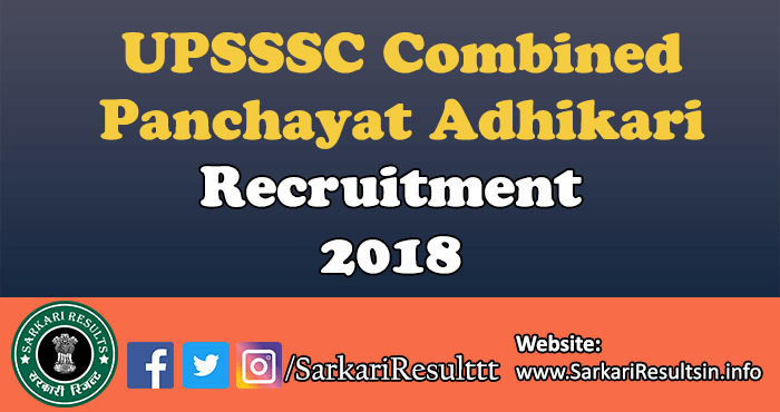 UPSSSC Combined Panchayat Adhikari Recruitment 2018