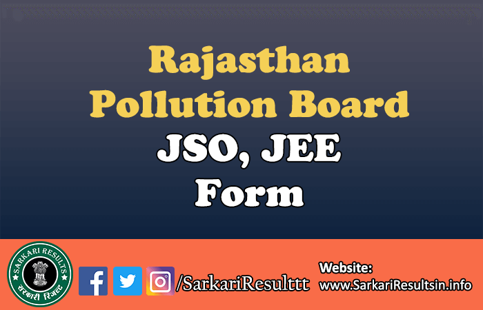 Rajasthan Pollution Board JSO, JEE Recruitment 2021