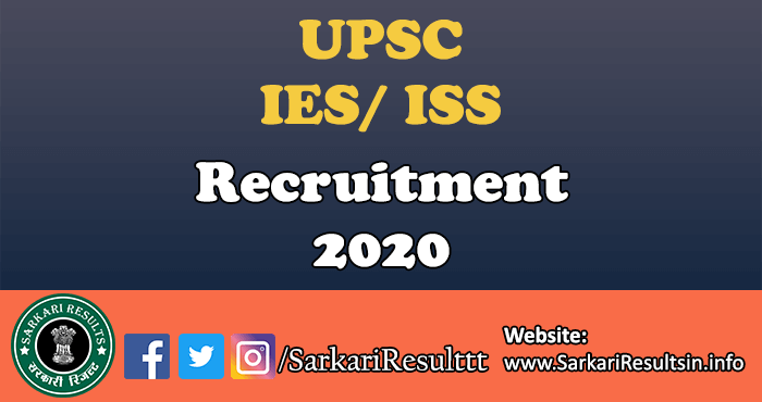 UPSC IES/ ISS Recruitment 2020