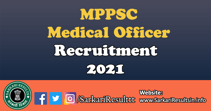 MPPSC Medical Officer Recruitment 2021