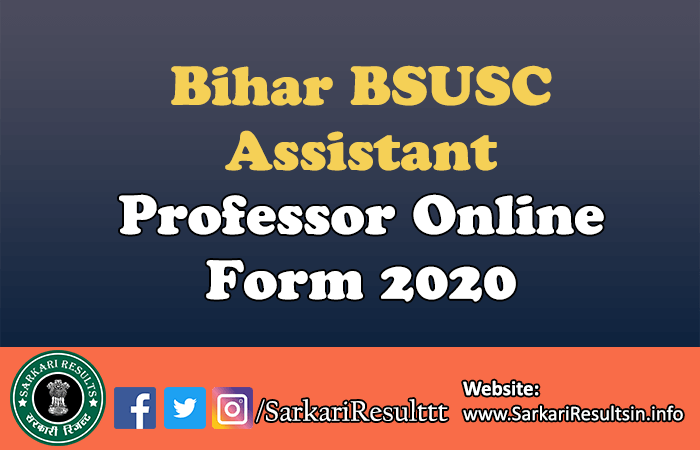 Bihar BSUSC Assistant Professor Form