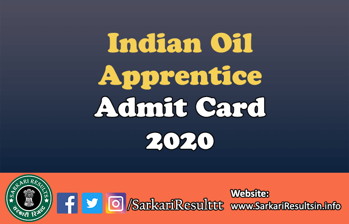 Indian Oil Apprentice Admit Card