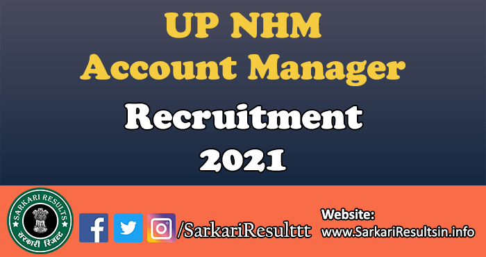 UP NHM Account Manager Recruitment 2021