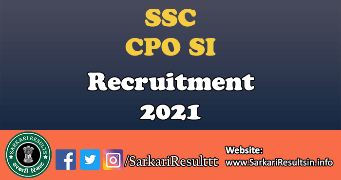 SSC CPO SI Recruitment 2021