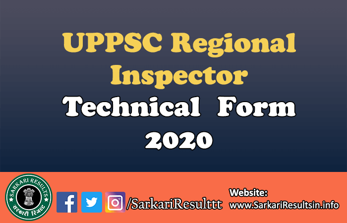 UPPSC Regional Inspector Technical  Mains Exam Form 2022