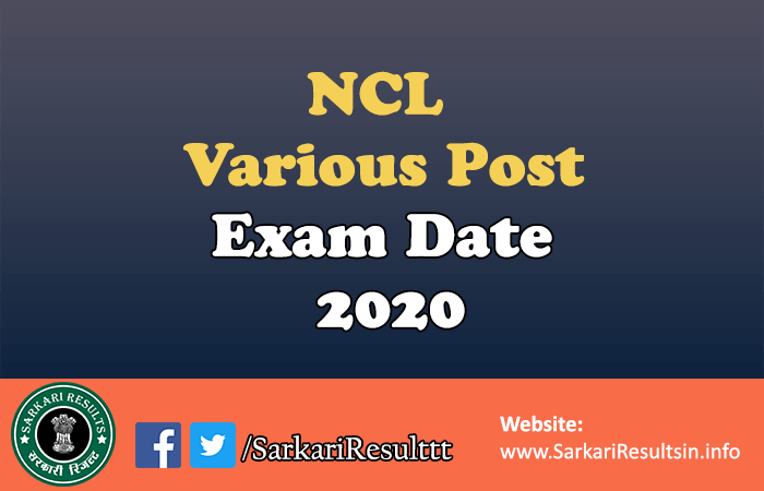 NCL Various Post Exam Date