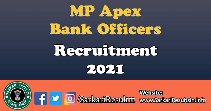 MP Apex Bank Officers Recruitment 2021