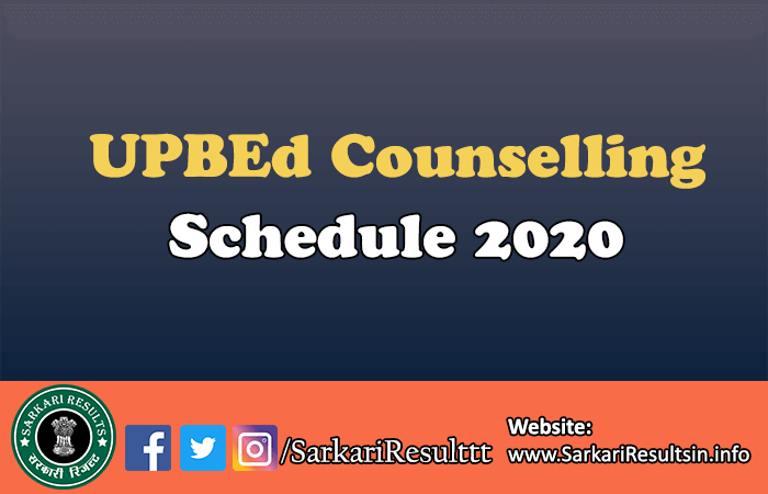 UPBEd Counselling Schedule 2020