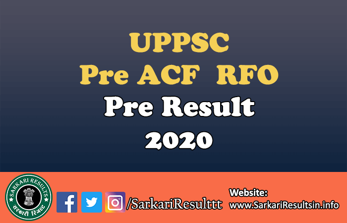 UPPSC PCS, ACF, RFO Recruitment 2019