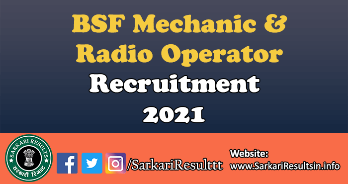 BSF Mechanic Radio Operator Final Result 2021
