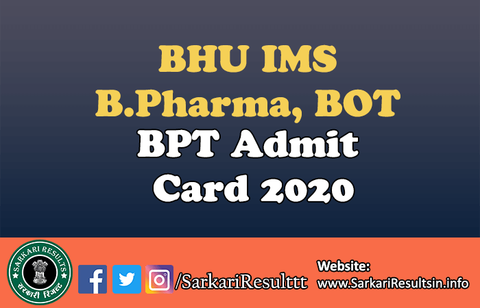 BHU IMS B.Pharma, BOT, BPT Admit Card